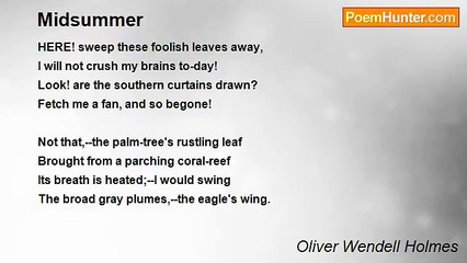 Oliver Wendell Holmes - Midsummer