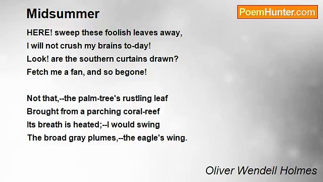 Oliver Wendell Holmes - Midsummer