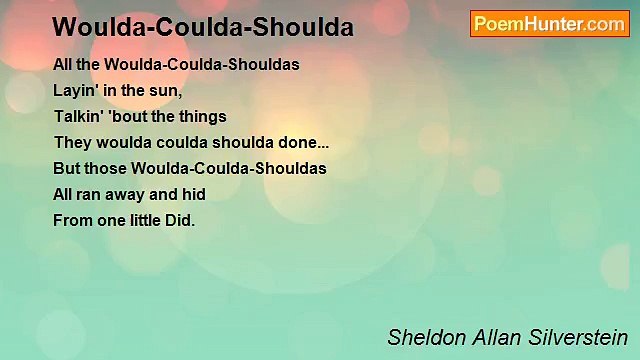 Sheldon Allan Silverstein - Woulda-Coulda-Shoulda