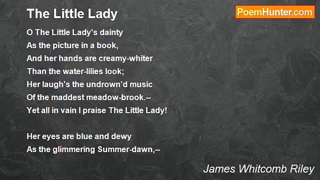 James Whitcomb Riley - The Little Lady