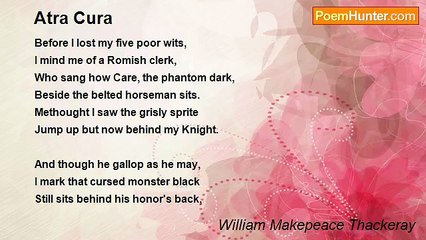 William Makepeace Thackeray - Atra Cura