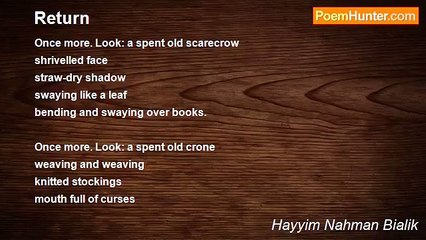 Hayyim Nahman Bialik - Return