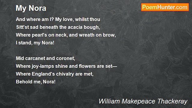 William Makepeace Thackeray - My Nora