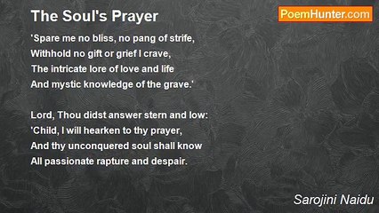Sarojini Naidu - The Soul's Prayer