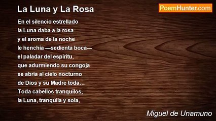 Miguel de Unamuno - La Luna y La Rosa