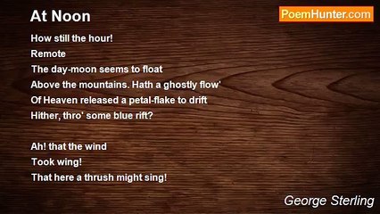 George Sterling - At Noon