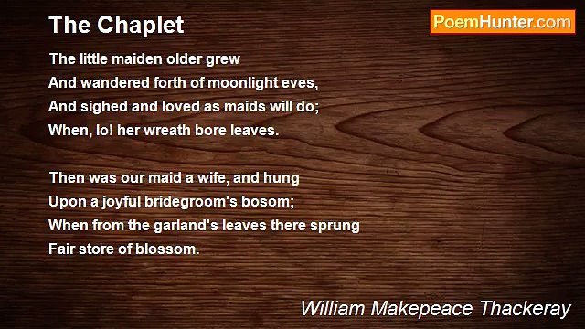 William Makepeace Thackeray - The Chaplet