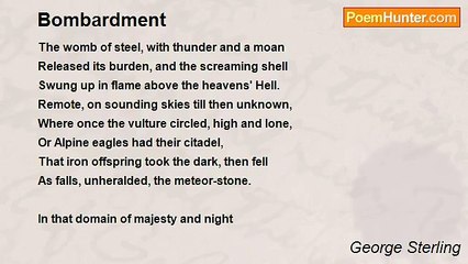 George Sterling - Bombardment