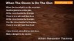 William Makepeace Thackeray - When The Gloom Is On The Glen