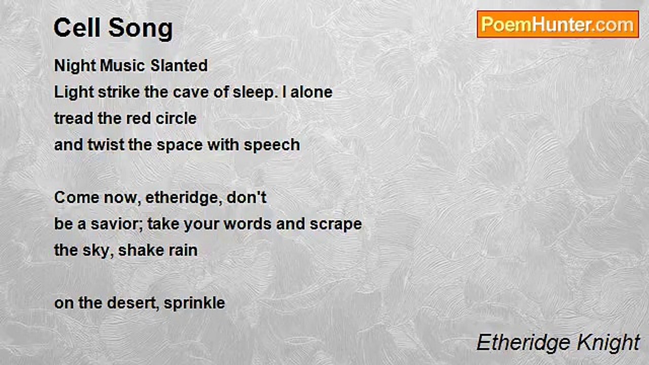 Etheridge Knight - Cell Song