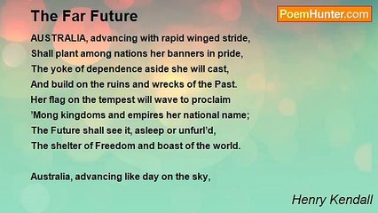 Henry Kendall - The Far Future