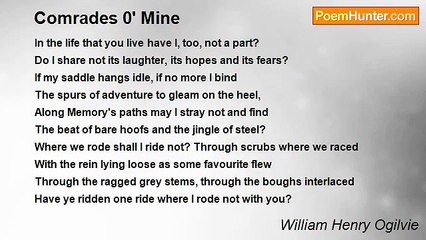 William Henry Ogilvie - Comrades 0' Mine