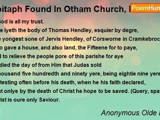 Anonymous Olde English - Epitaph Found In Otham Church, Kent