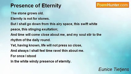Eunice Tietjens - Presence of Eternity