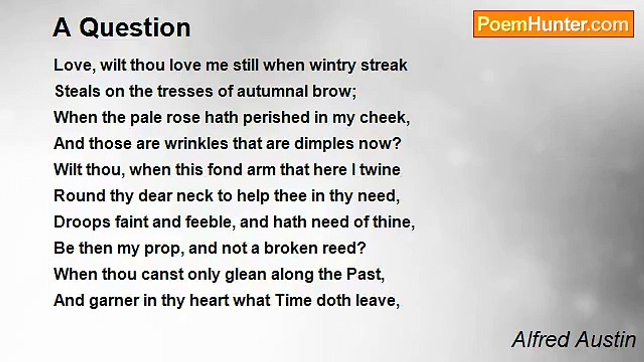 Alfred Austin - A Question