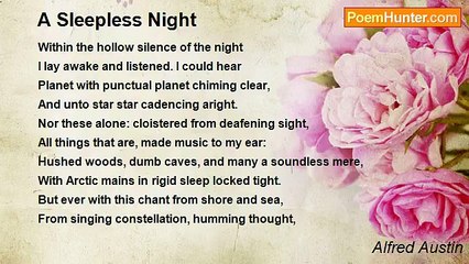Alfred Austin - A Sleepless Night