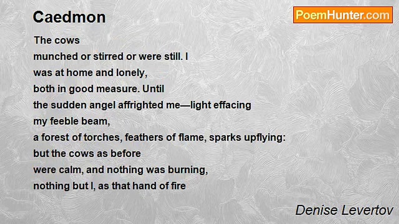 Denise Levertov - Caedmon