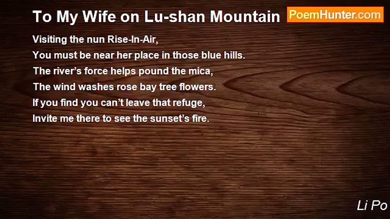 Li Po - To My Wife on Lu-shan Mountain