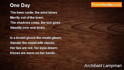Archibald Lampman - One Day