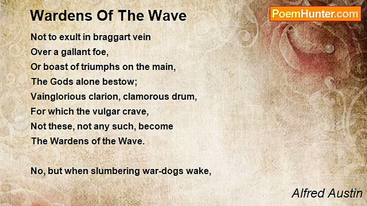 Alfred Austin - Wardens Of The Wave