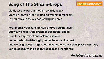 Archibald Lampman - Song of The Stream-Drops