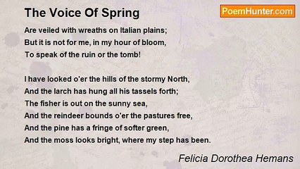 Felicia Dorothea Hemans - The Voice Of Spring