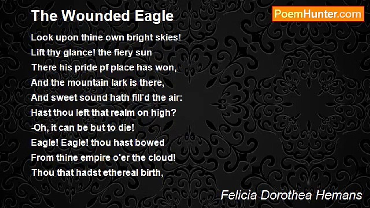 Felicia Dorothea Hemans - The Wounded Eagle