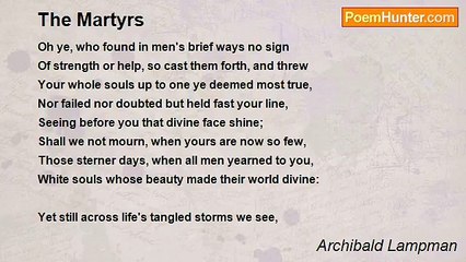 Archibald Lampman - The Martyrs