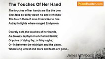 James Whitcomb Riley - The Touches Of Her Hand