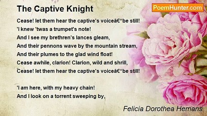 Felicia Hemans's 'The Captive Knight' — A Poignant Tale of Freedom and Confinement 🦅