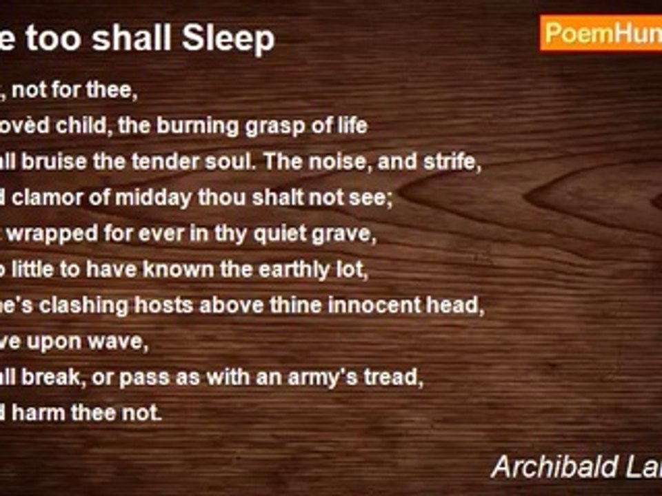 Archibald Lampman - We too shall Sleep