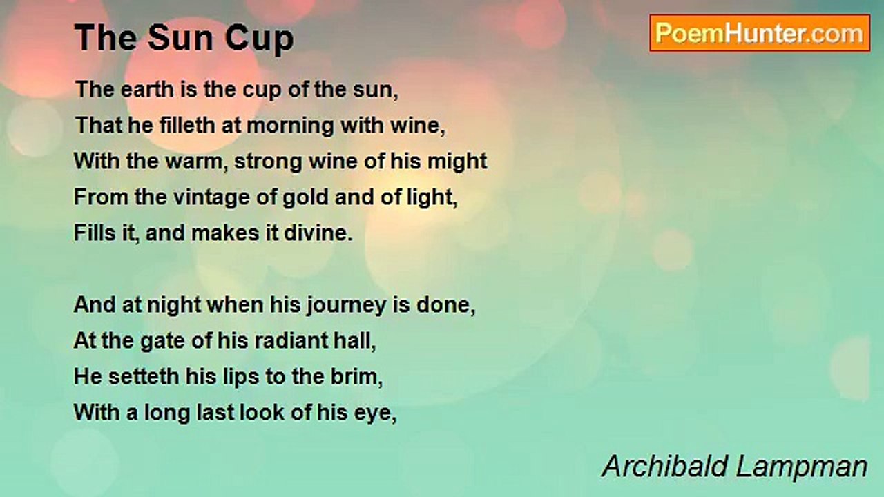 Archibald Lampman - The Sun Cup