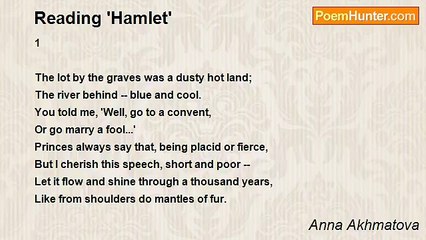 Anna Akhmatova - Reading 'Hamlet'