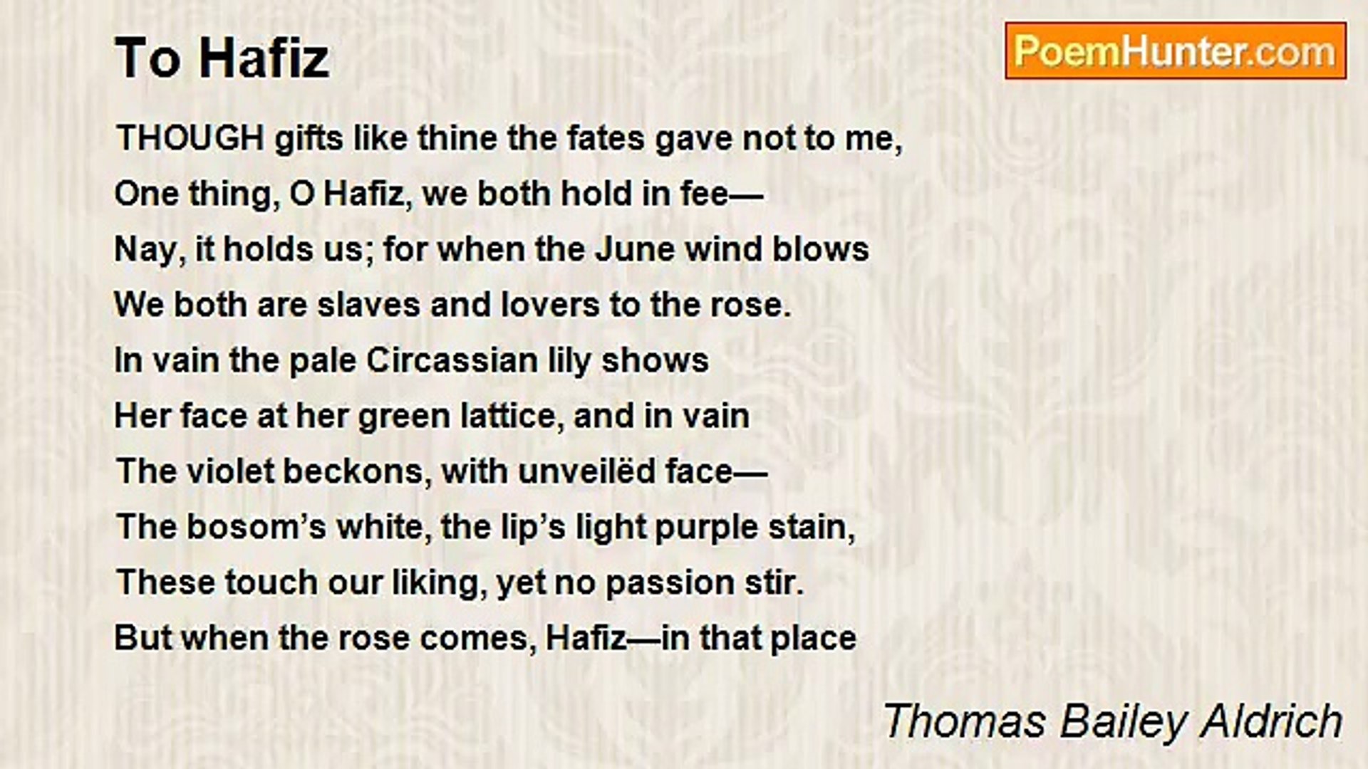Thomas Bailey Aldrich - To Hafiz