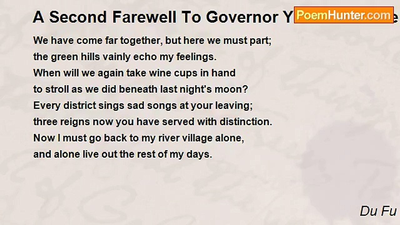 Du Fu - A Second Farewell To Governor Yen Wu At The FengJi Post Station