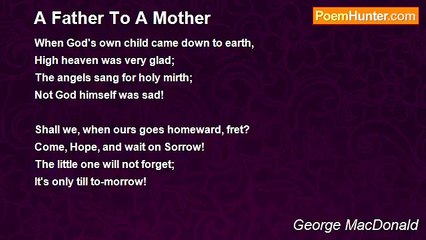George MacDonald - A Father To A Mother