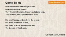 George MacDonald - Come To Me