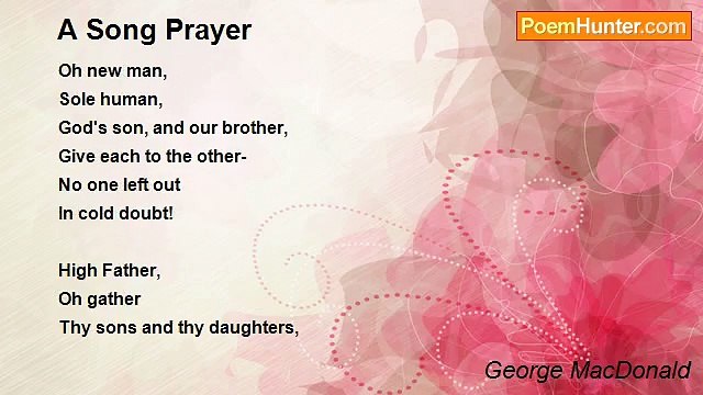 George MacDonald - A Song Prayer