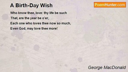 George MacDonald - A Birth-Day Wish