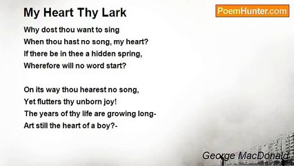 George MacDonald - My Heart Thy Lark