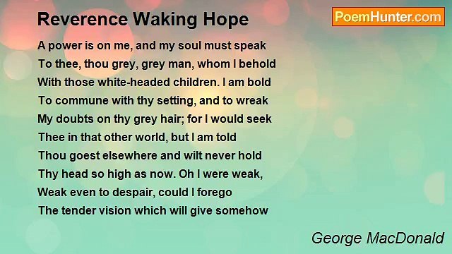 George MacDonald - Reverence Waking Hope