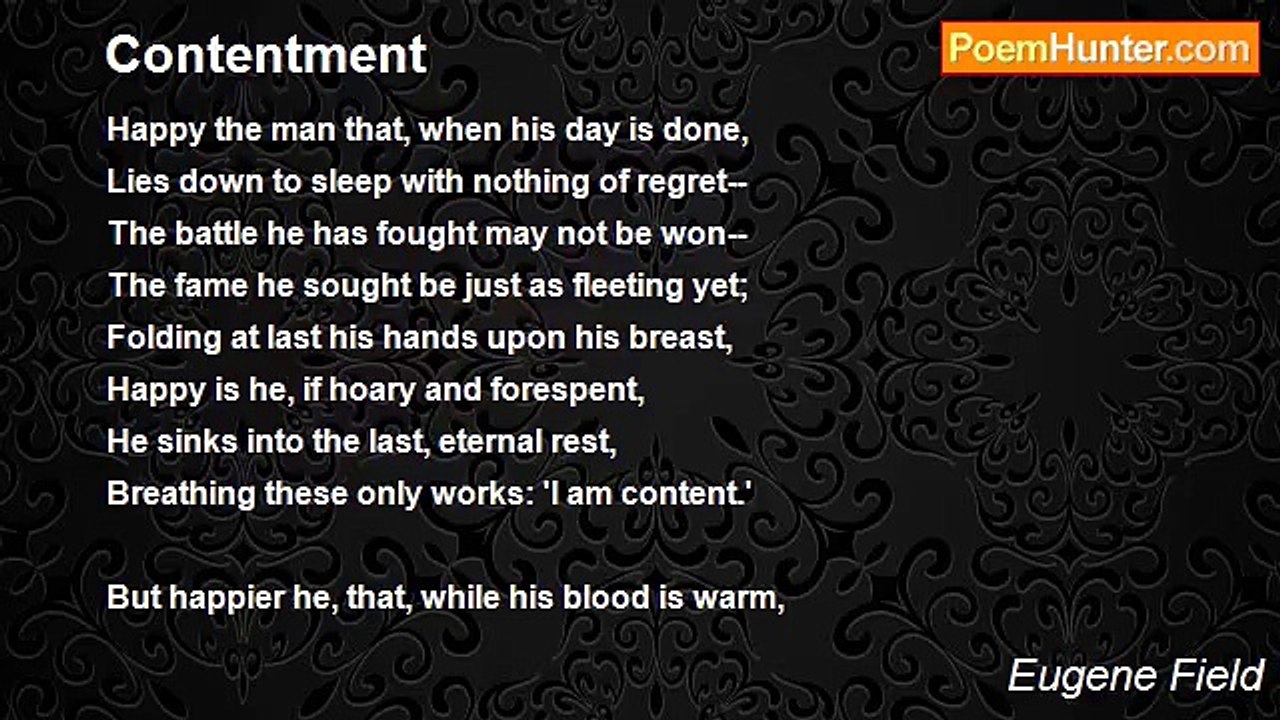 Eugene Field - Contentment