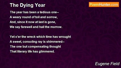 Eugene Field - The Dying Year