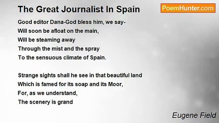 Eugene Field - The Great Journalist In Spain
