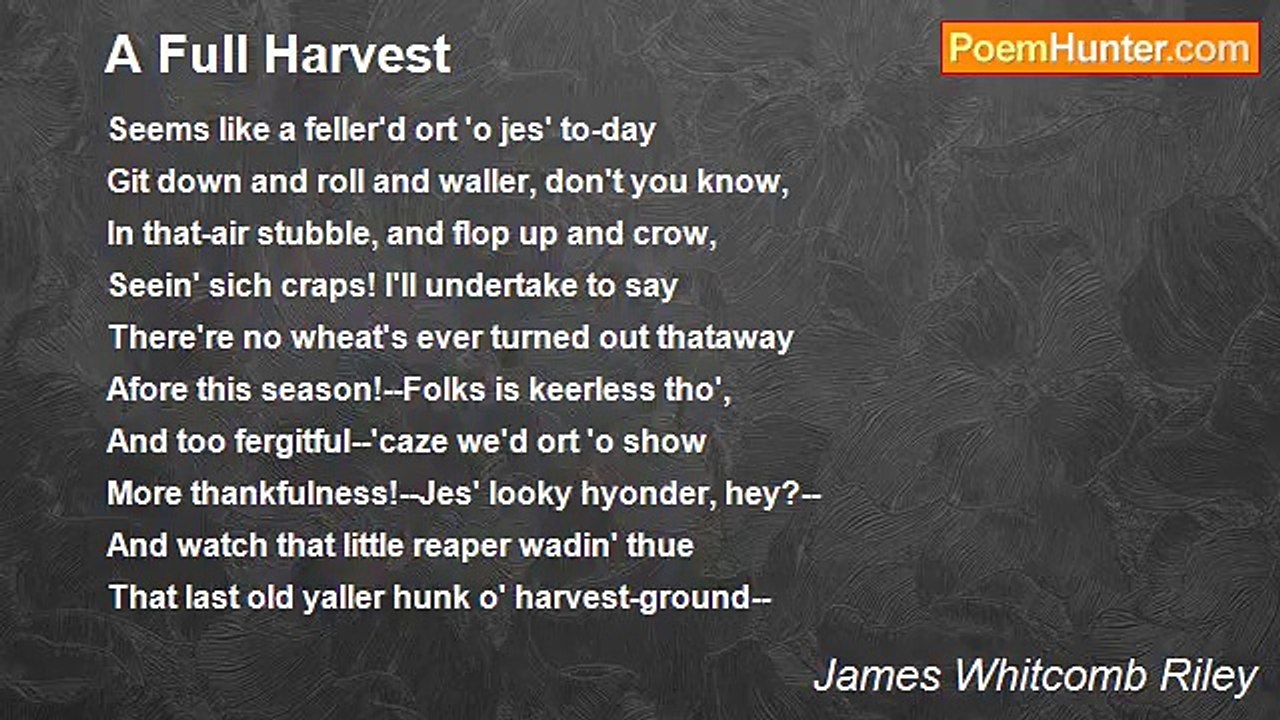 James Whitcomb Riley - A Full Harvest