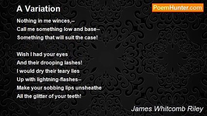James Whitcomb Riley - A Variation