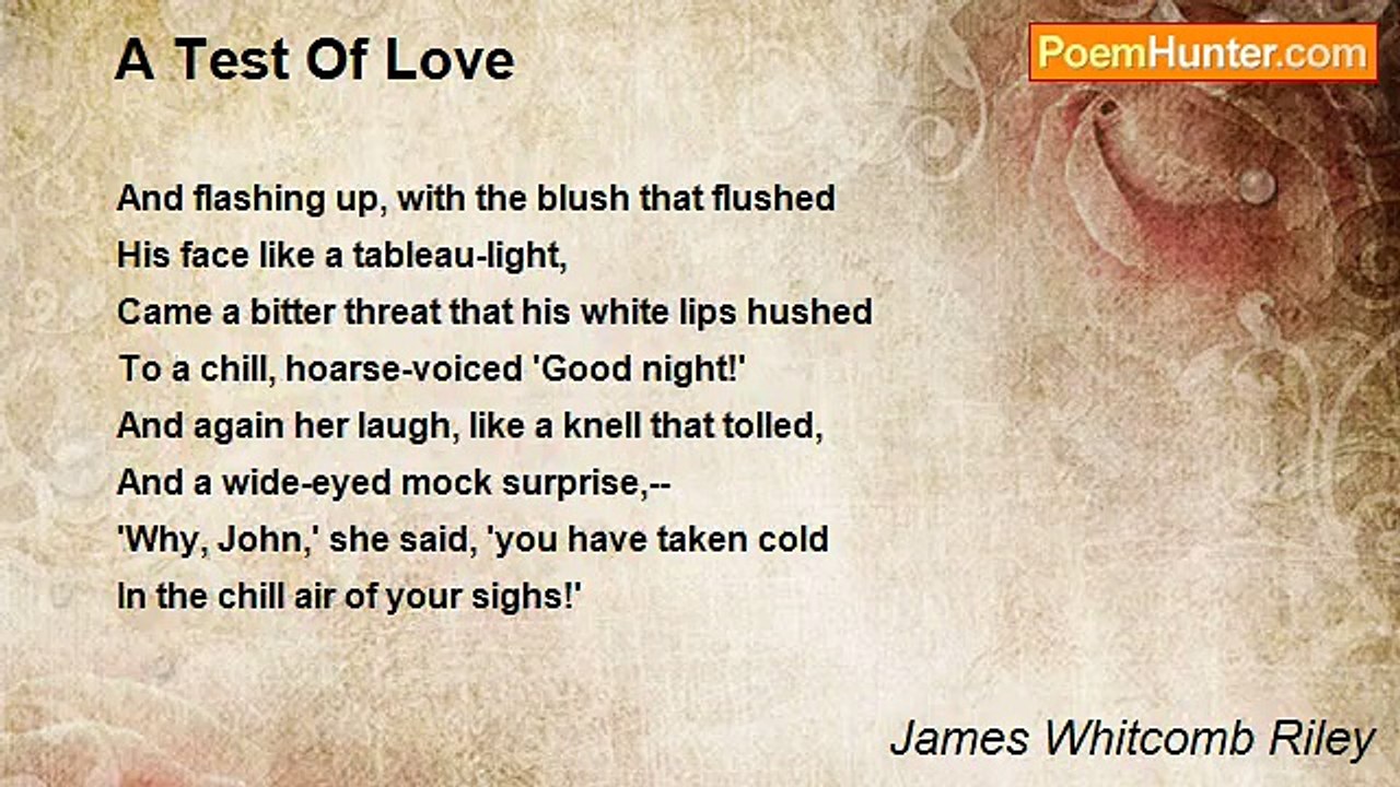 James Whitcomb Riley - A Test Of Love