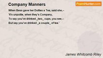 James Whitcomb Riley - Company Manners