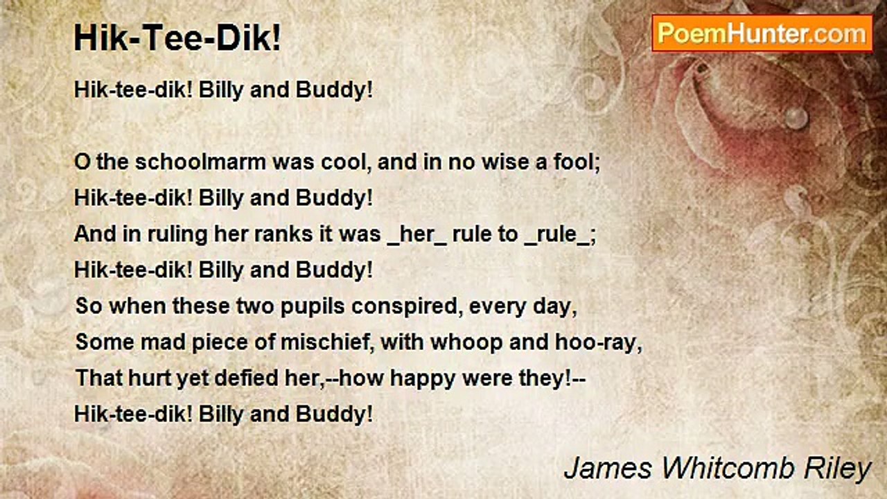 James Whitcomb Riley - Hik-Tee-Dik!