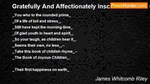 James Whitcomb Riley - Gratefully And Affectionately Inscribed To Joel Chandler Harris